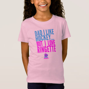 Vater I mögen Hockey-, aber i-Liebe Ringette - T-Shirt