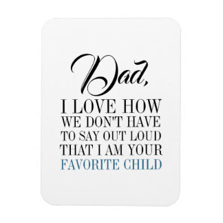 Vater, ich bin dein Lieblings-Kindertagsmagnet Magnet