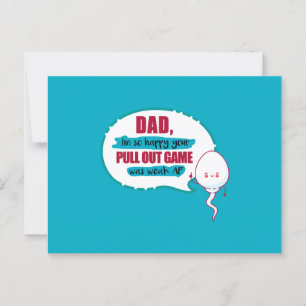 Vater, ich bin so froh, dass dein Pull-Out-Spiel s Postkarte