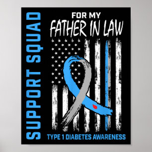 Vater im Gesetz Typ 1 Diabetes Shirt Flag Unterstü Poster