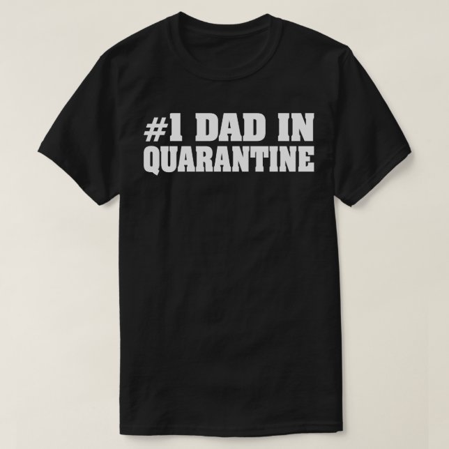 Vater in Quarantäne T-Shirt (Design vorne)