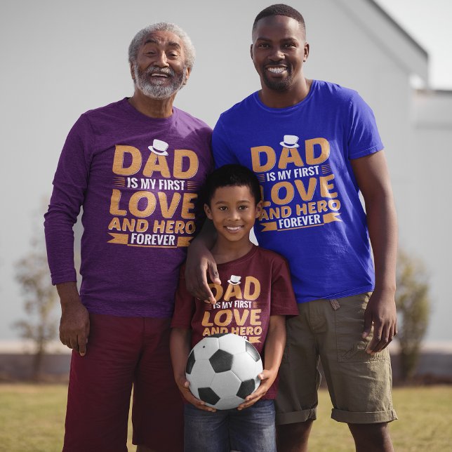 Vater ist mein erster Liebe und Held für immer Vat T-Shirt (Von Creator hochgeladen)