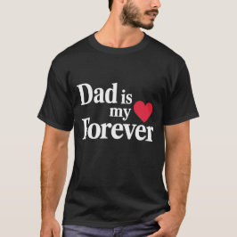 VATER ist mein ❤️ Forever Shirt - Eleganter Vatert