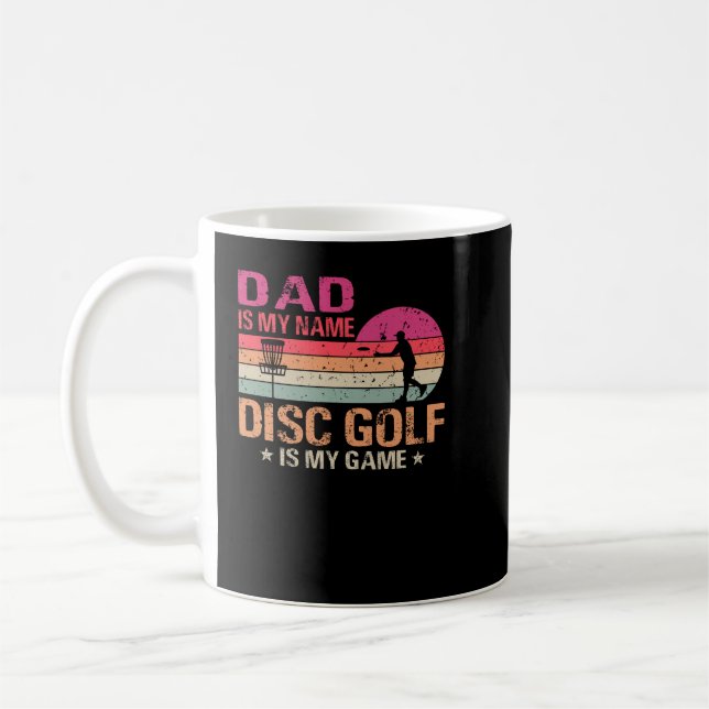 Vater ist mein Name Disk Golf ist mein Spiel Kaffeetasse (Links)