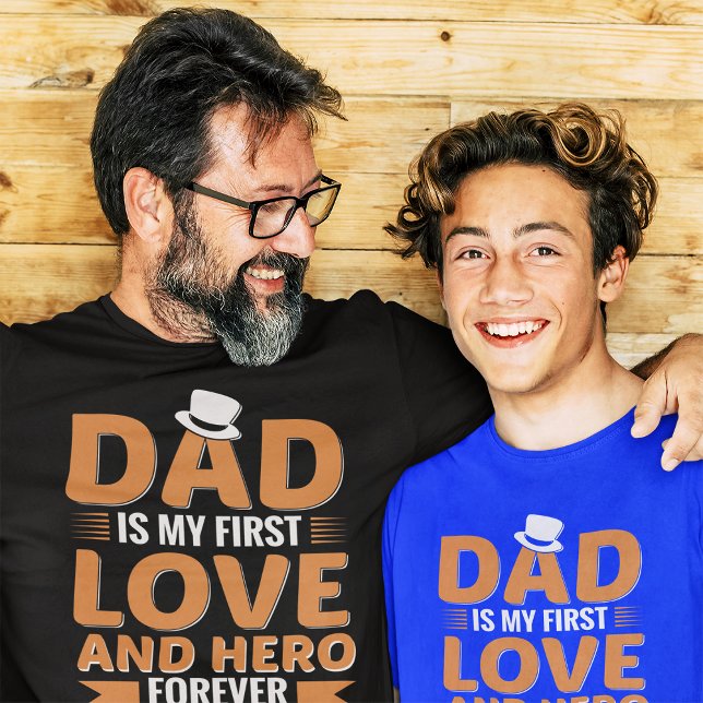Vater ist meine erste Liebe und Held für immer T-Shirt (Von Creator hochgeladen)