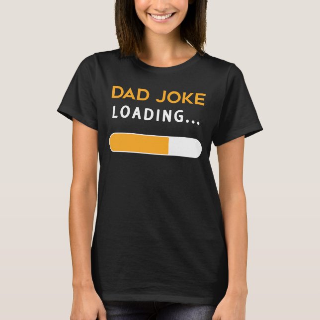 Vater Joading Funny für Vater Männer Loaden Funny  T-Shirt (Vorderseite)