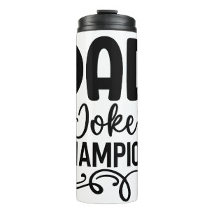 Vater Joke Champion Funny Vatertag Geschenk Thermosbecher