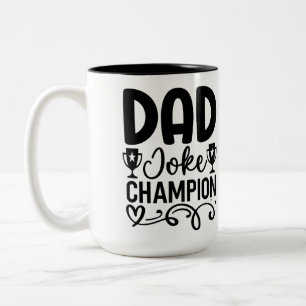 Vater Joke Champion Funny Vatertag Geschenk Zweifarbige Tasse