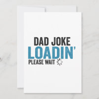 Vater Joke Loading Bitte warten lustigen Vater Tag