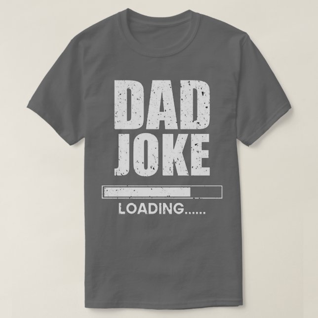 Vater Joke Loading T-Shirt (Design vorne)