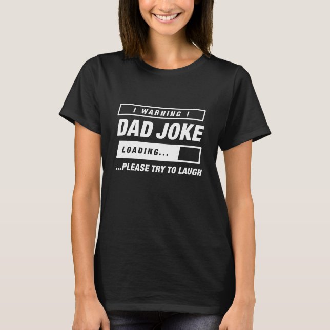 Vater Joke Loading T-Shirt (Vorderseite)
