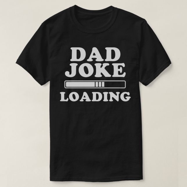 Vater Joke Shirt Joke Loading Bar Gift (Design vorne)