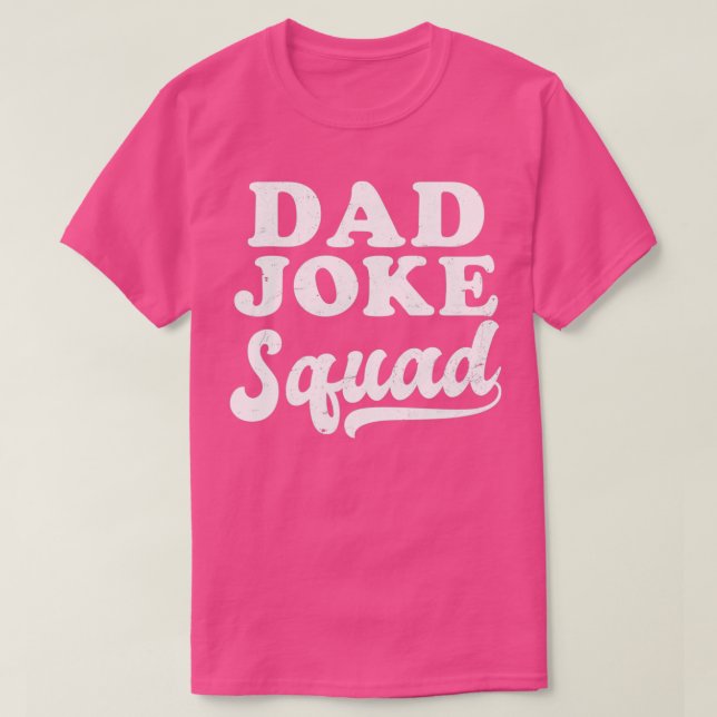 Vater Joke Shirt Vater Joke Squad Geschenk (Design vorne)