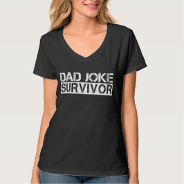 Vater Joke Survivor Funny Vatertag T-Shirt