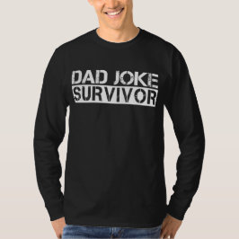Vater Joke Survivor Funny Vatertag T-Shirt