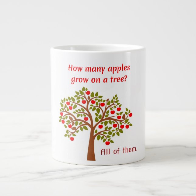 Vater Joke: Wie viele Äpfel wachsen auf einem Baum Jumbo-Tasse (Vorderseite)