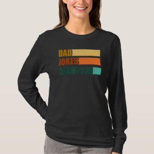 Vater Jokes Champion Vatertag T-Shirt