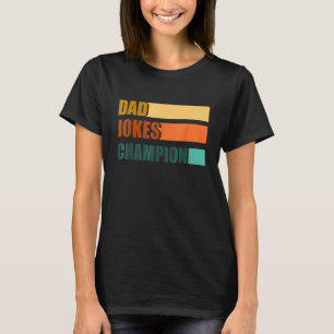 Vater Jokes Champion Vatertag T-Shirt