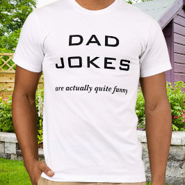Vater Jokes Funny Vatertag Spaß T-Shirt