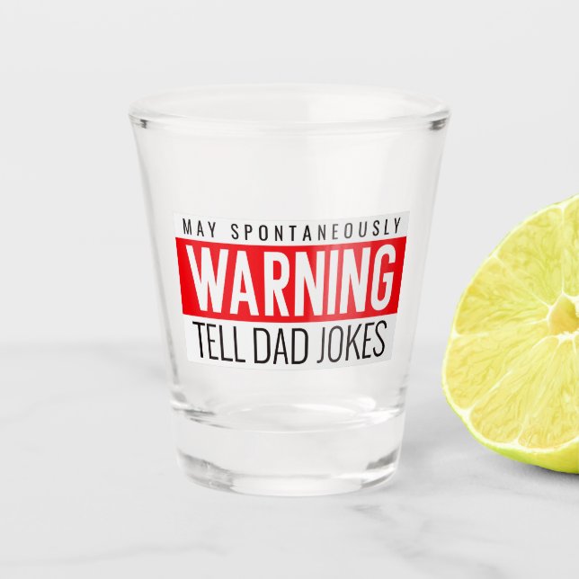 VATER JOKES HUMOROUS SCHNAPSGLAS (Vorderseite)