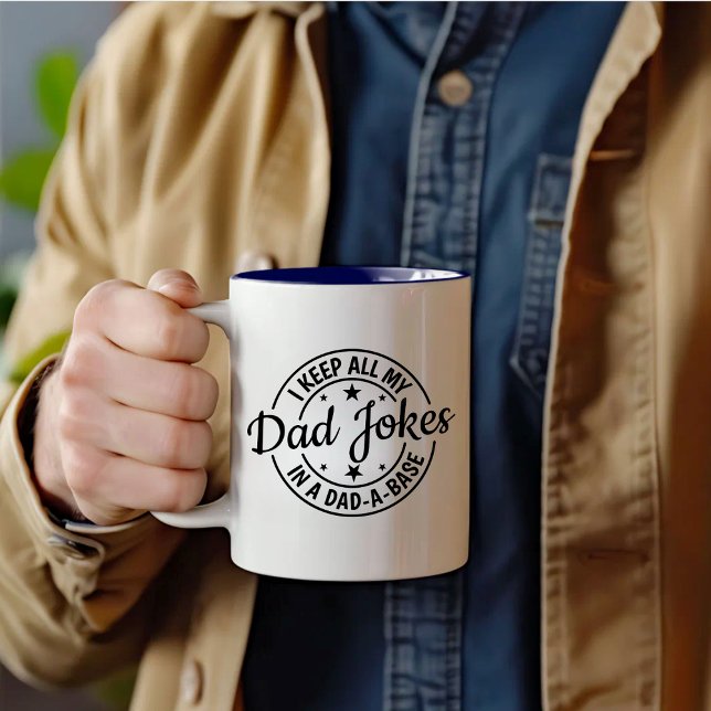 Vater Jokes, ich Behielt alle meine Vater-Witze in Zweifarbige Tasse (Von Creator hochgeladen)