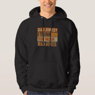 Vater Jokes Ich glaube, Sie Gemein Krassen Jokes V Hoodie