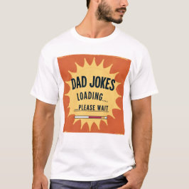 Vater Jokes Loading Funny Vatertag T - Shirt