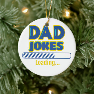 Vater Jokes Loading Keramik Ornament