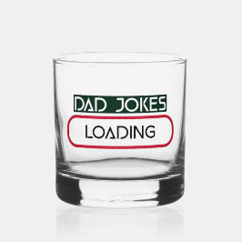 VATER JOKES LOADING WHISKYGLAS