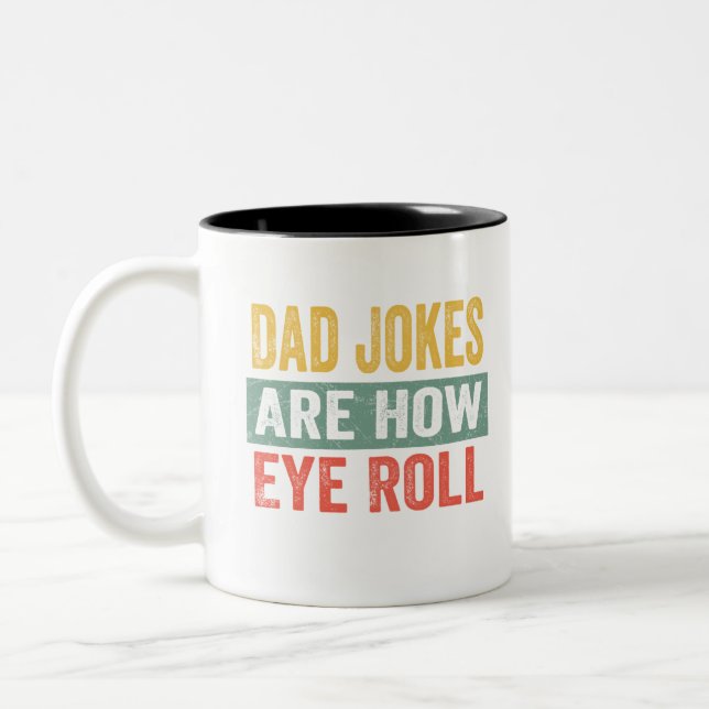 Vater Jokes sind, wie Augen rollen Zweifarbige Tasse (Links)