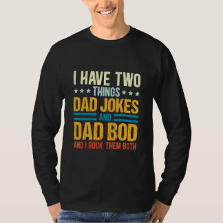 Vater Jokes und Vater Bod ich Rock sie beide T-Shirt