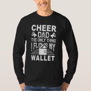 Vater jubeln Das Einzige, was ich Gedreht habe, is T-Shirt