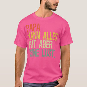 Vater kann alles tun T-Shirt