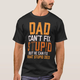 Vater kann den stupiden Handyman Carpenter Woodwor T-Shirt