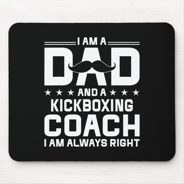 Vater Kickbox-Trainer immer recht Kickbox-Trainer Mousepad (Vorne)