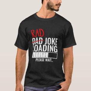 Vater Krass Joading Bitte warten Funny Geschenk fü T-Shirt