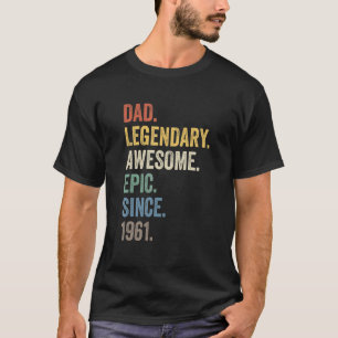 Vater Legendär Großartig Episch Seit 1961 Vintage T-Shirt
