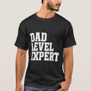Vater Level Experte Lustiges Vatergeschenk T-Shirt