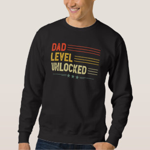 Vater Level Unlock New Dad Vaterschwangerschaft An Sweatshirt