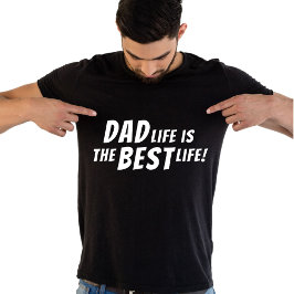 Vater Life ist das beste Leben Vater Zitat Black T-Shirt