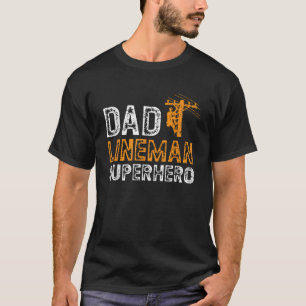 Vater Lineman Superhero Electrician Electrician El T-Shirt