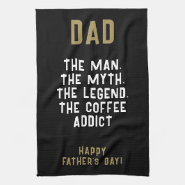 Vater Man Myth Legend Kaffeepause Funny Funny Geschirrtuch