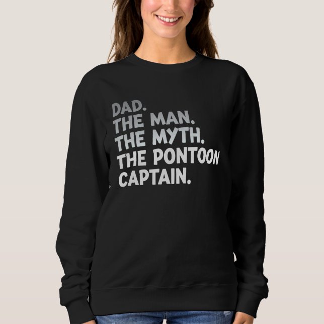 Vater Man Myth Pontoon Captain for Men Sweatshirt (Vorderseite)