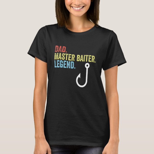Vater Master Biter Legend Funny Vater Fischerei Fi T-Shirt (Vorderseite)