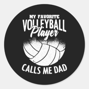 Väter Mein Lieblings-Volleyballspieler nennt mich Runder Aufkleber