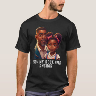 Vater mein Rock und Anker Zitat Black King Magic F T-Shirt