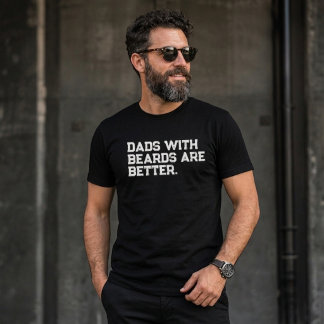 Väter mit Bärten sind besser Lustige Aussage T-Shirt