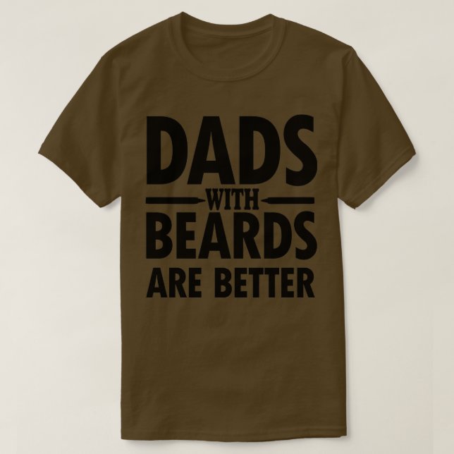 VATER MIT BARTEN SIND BESSER TSHIRT (Design vorne)