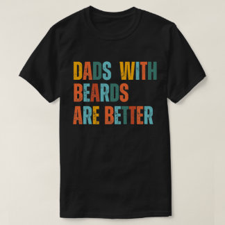 Vater mit Bärten sind Tagesgeschenke für bessere V T-Shirt