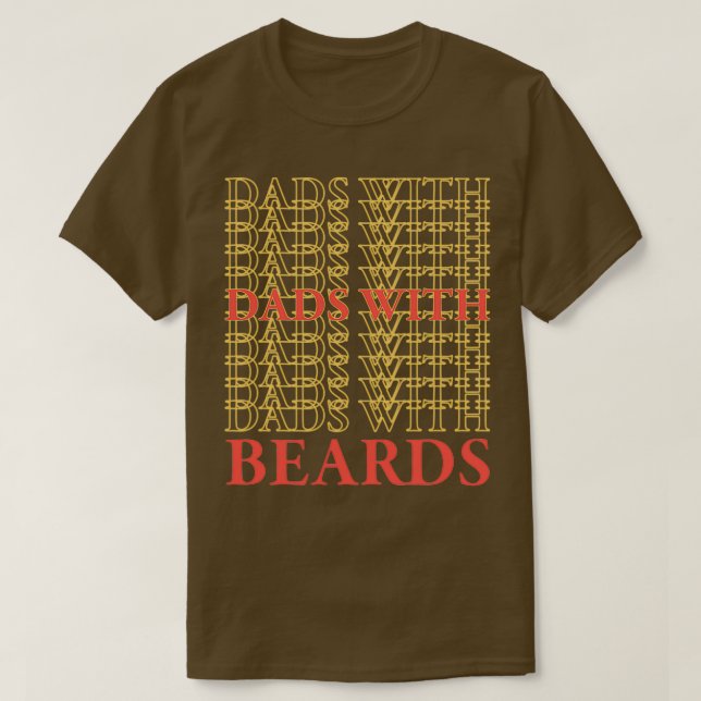 Vater mit Beards sind besser Son4 T-Shirt (Design vorne)